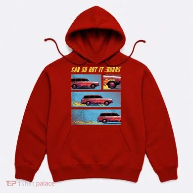 Car So Hot It Burns Comic Hoodie