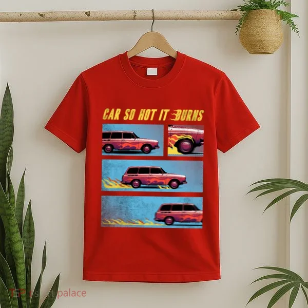Car So Hot It Burns Comic T-Shirt