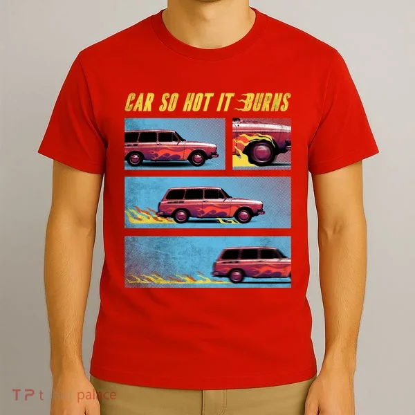 Car So Hot It Burns Comic T-Shirt