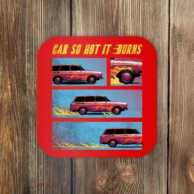 Car So Hot It Burns Comic Coaster