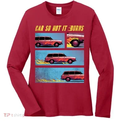 Car So Hot It Burns Comic Women's Long Sleeve Shirt
