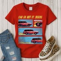 Car So Hot It Burns Comic Women's T-Shirt thumb 3