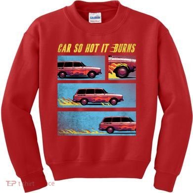 Car So Hot It Burns Comic Kids Sweatshirt