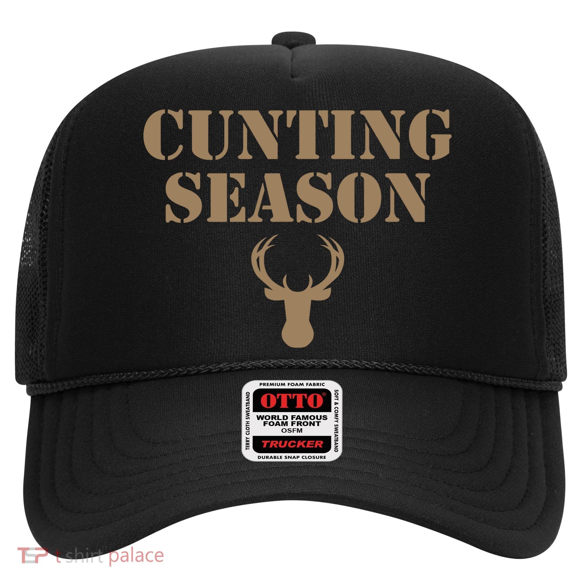 Cunting Season Hunting Season Deer Hunting Hat