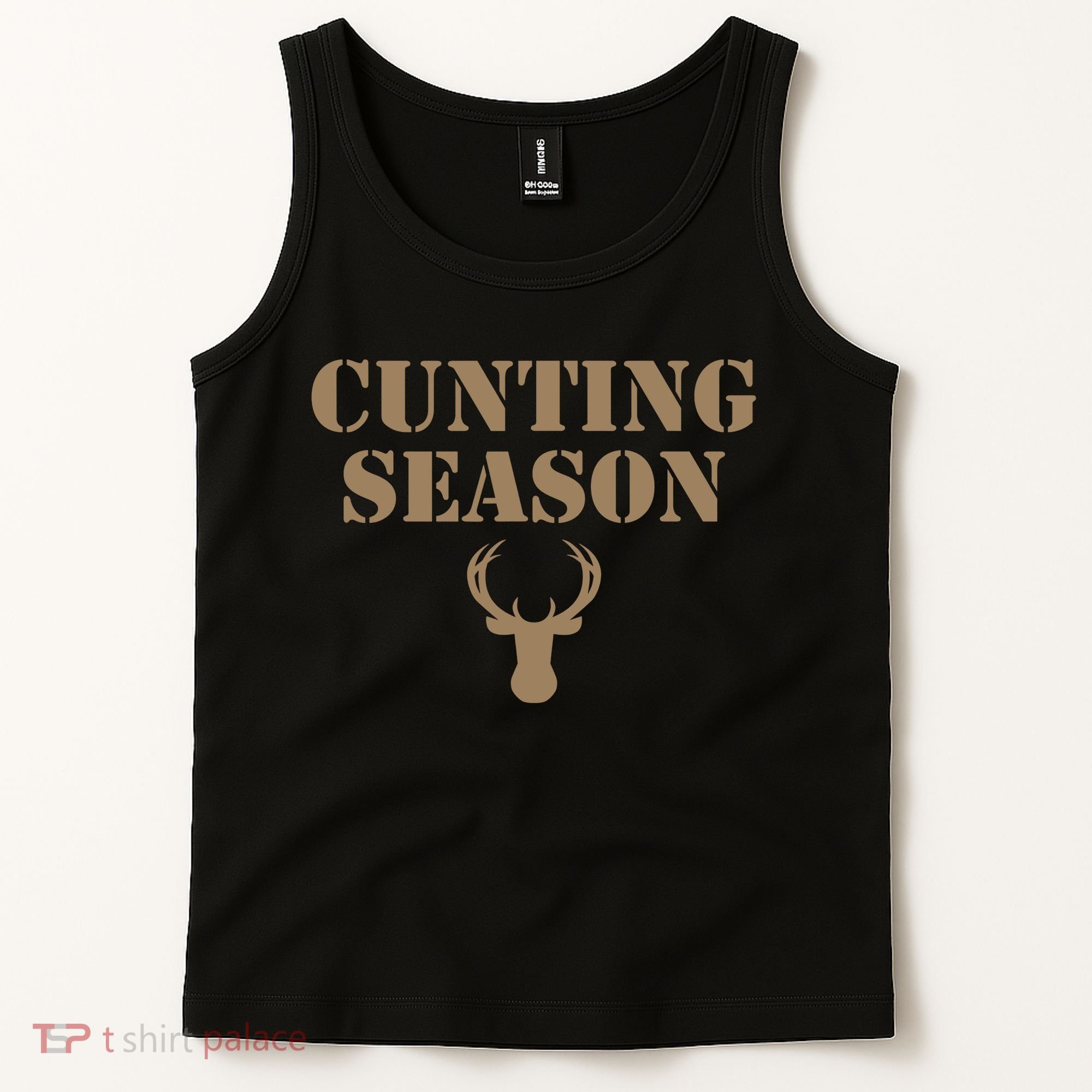 Cunting Season Hunting Season Deer Hunting Tank Top