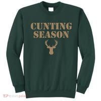 Cunting Season Hunting Season Deer Hunting Sweatshirt thumb 0