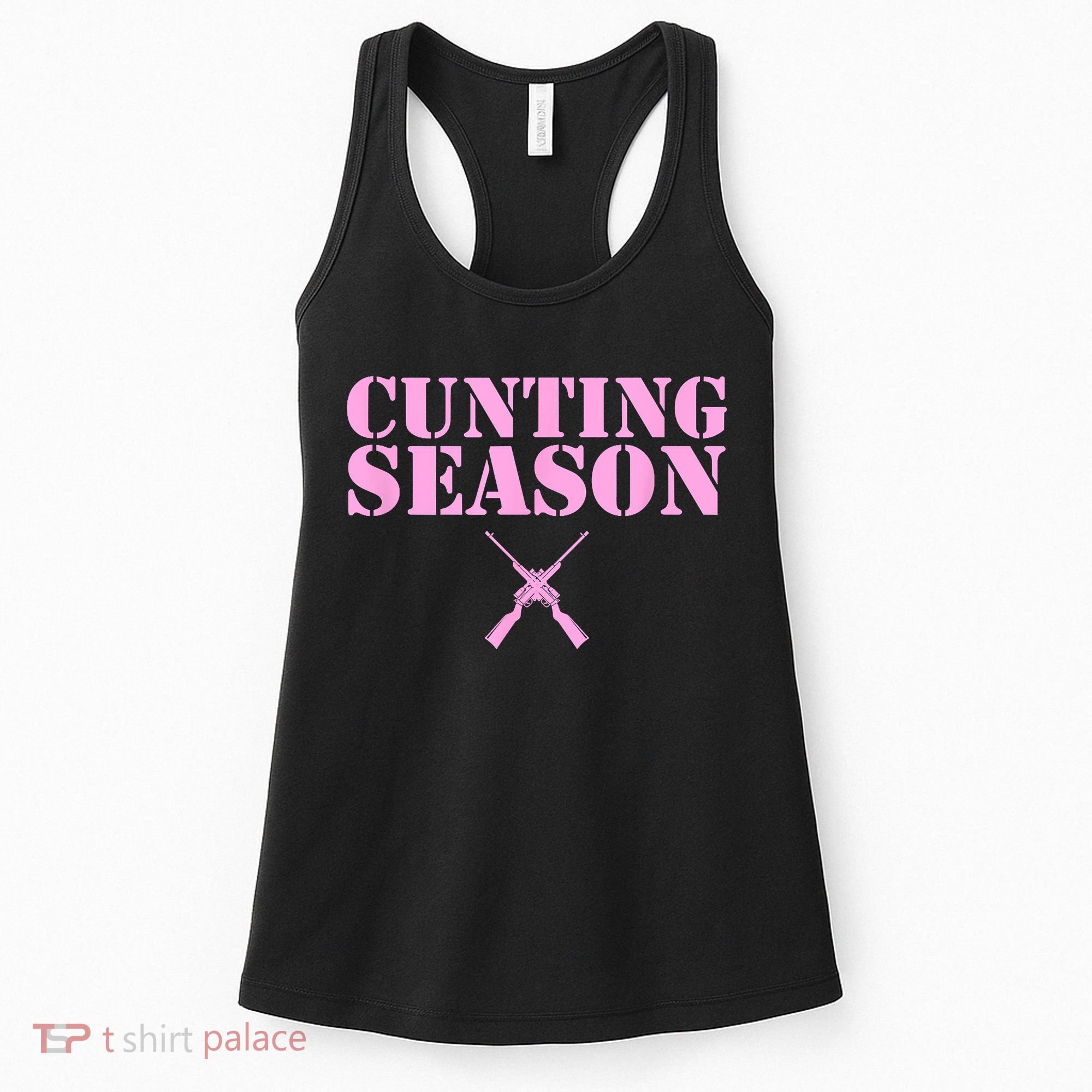 Cunting Season Hunting Counting Season Funny Women's Tank Top
