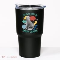 Chair Sniffer IM Just Here To Sniff Chairs Meme Humor Tumbler thumb 0