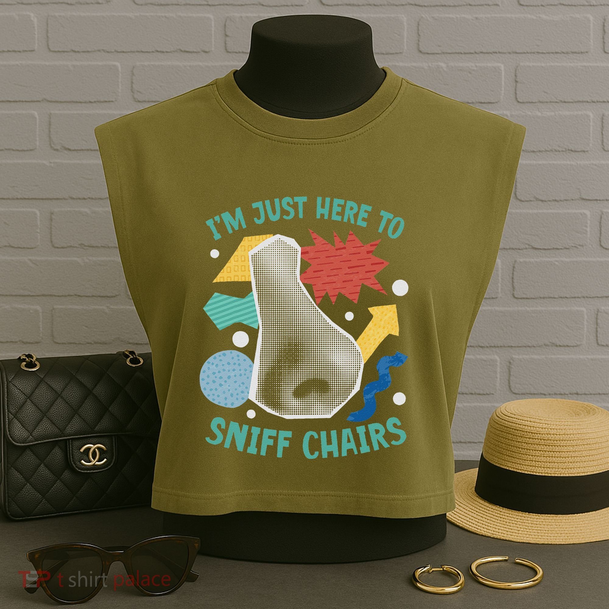 Chair Sniffer IM Just Here To Sniff Chairs Meme Humor Garment-Dyed Women's Muscle Tee