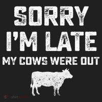 Cow sorry i'm late my cows were out Women's Sweatshirt thumb 2