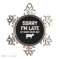 Cow sorry i'm late my cows were out Ornament thumb 0
