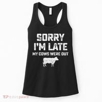 Cow sorry i'm late my cows were out Women's Tank Top thumb 0