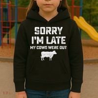 Cow sorry i'm late my cows were out Kids Hoodie thumb 3