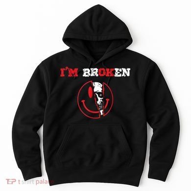 Confused Smile I'm Broken Invisible Illness I'm OK Broken Hoodie