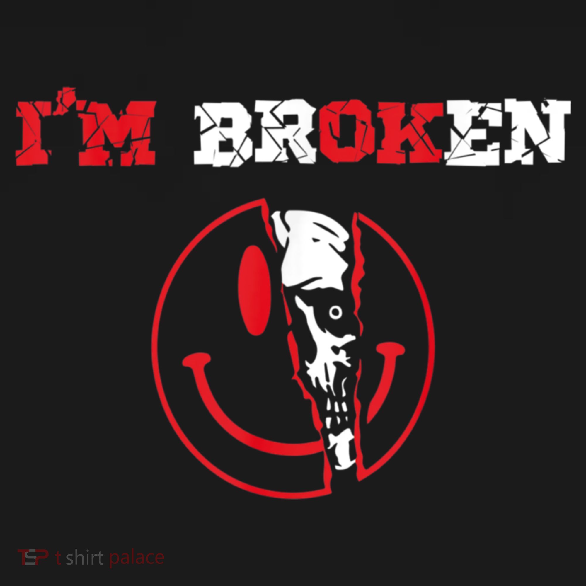 Confused Smile I'm Broken Invisible Illness I'm OK Broken Tank Top
