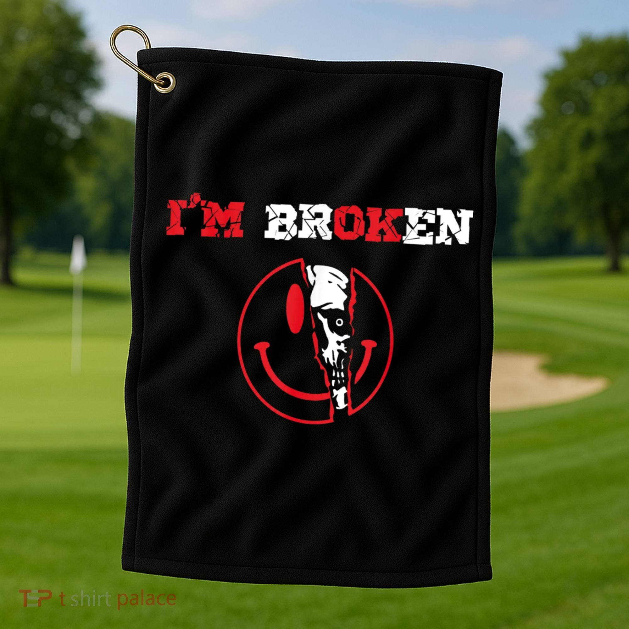 Confused Smile I'm Broken Invisible Illness I'm OK Broken Golf Towel