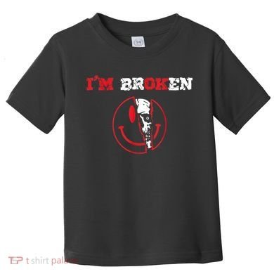 Confused Smile I'm Broken Invisible Illness I'm OK Broken Toddler T-Shirt