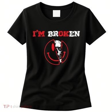 Confused Smile I'm Broken Invisible Illness I'm OK Broken Women's T-Shirt