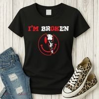 Confused Smile I'm Broken Invisible Illness I'm OK Broken Women's T-Shirt thumb 3