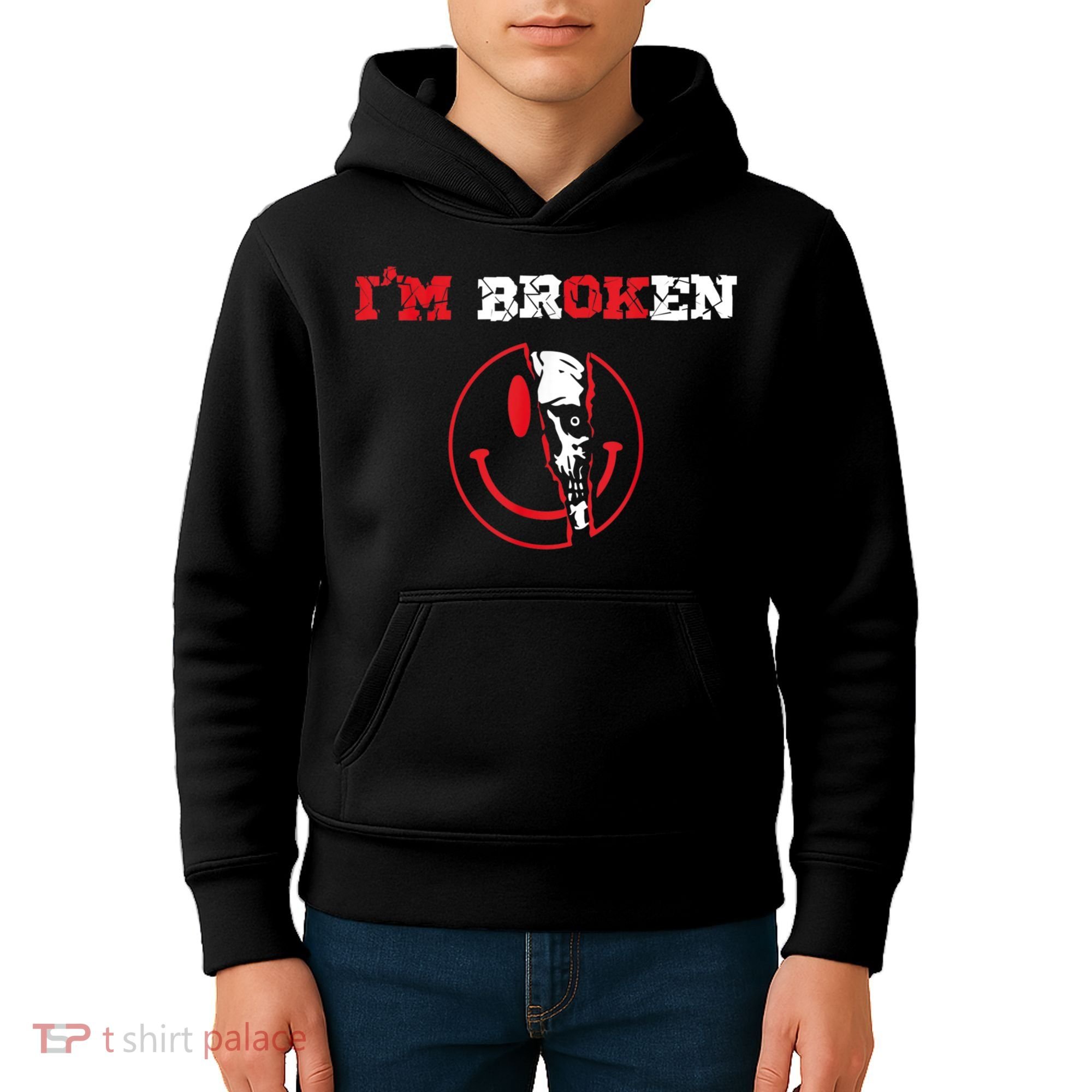 Confused Smile I'm Broken Invisible Illness I'm OK Broken Kids Hoodie