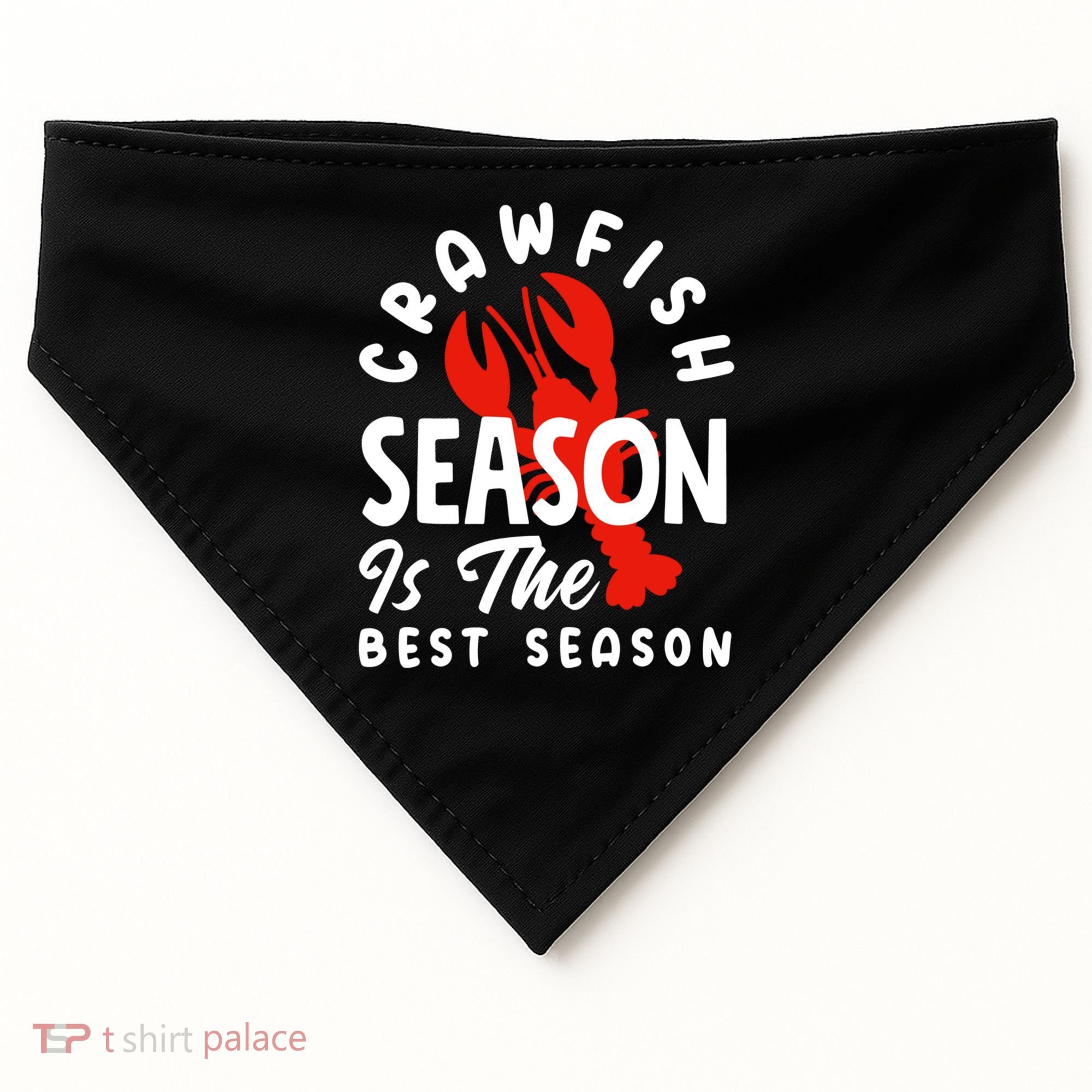 Crawfish Season Is The Best Season Cajunstyle Cool Gift USA-Made Doggie Bandana