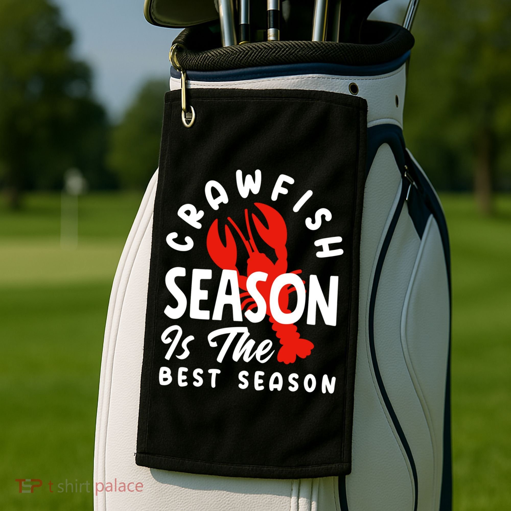 Crawfish Season Is The Best Season Cajunstyle Cool Gift Golf Towel