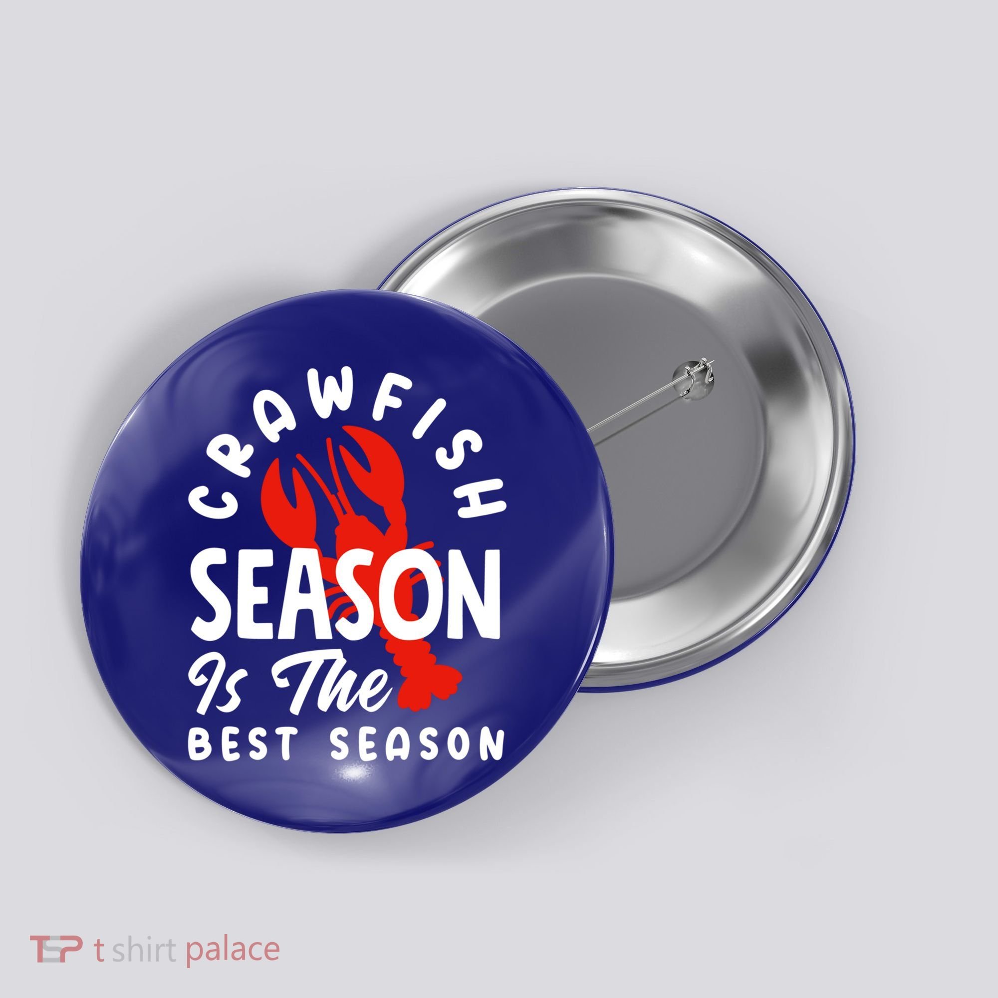 Crawfish Season Is The Best Season Cajunstyle Cool Gift Button