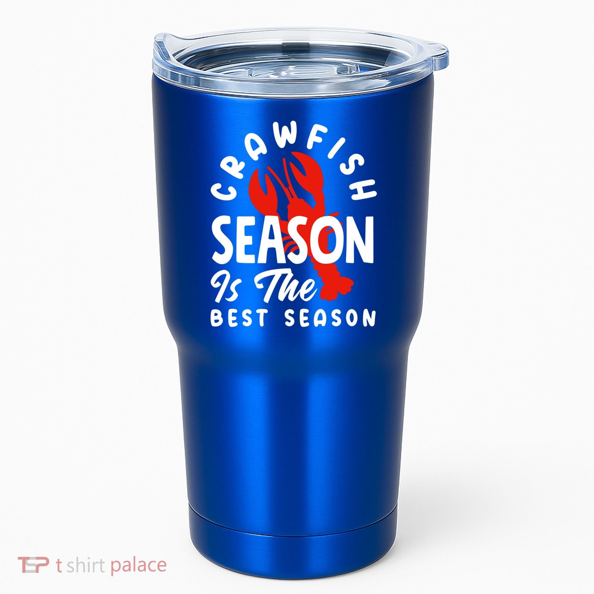 Crawfish Season Is The Best Season Cajunstyle Cool Gift Tumbler