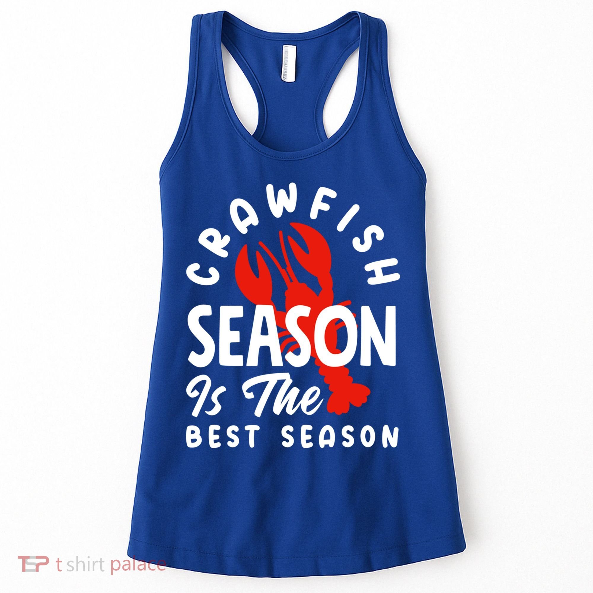 Crawfish Season Is The Best Season Cajunstyle Cool Gift Women's Tank Top