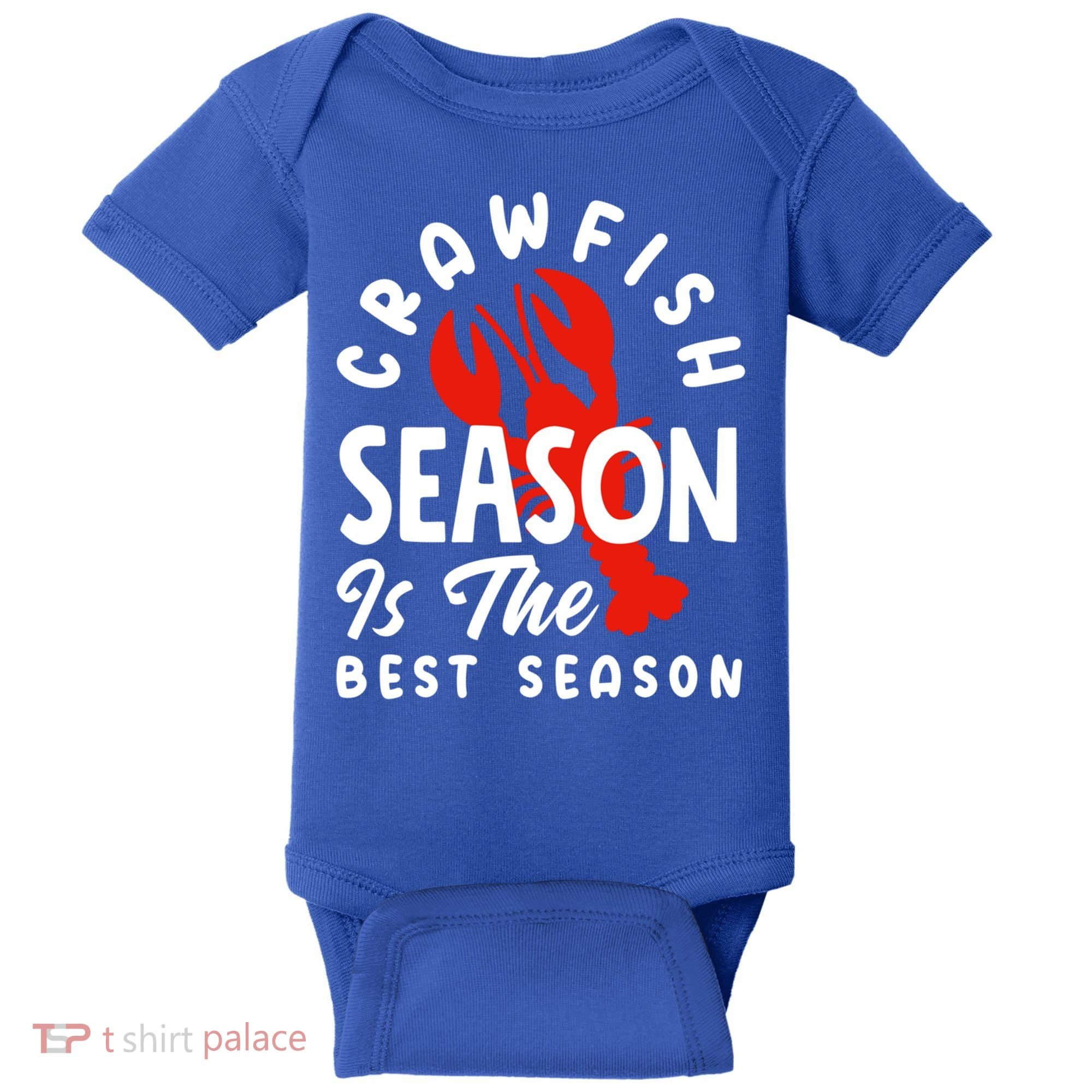 Crawfish Season Is The Best Season Cajunstyle Cool Gift Baby Bodysuit