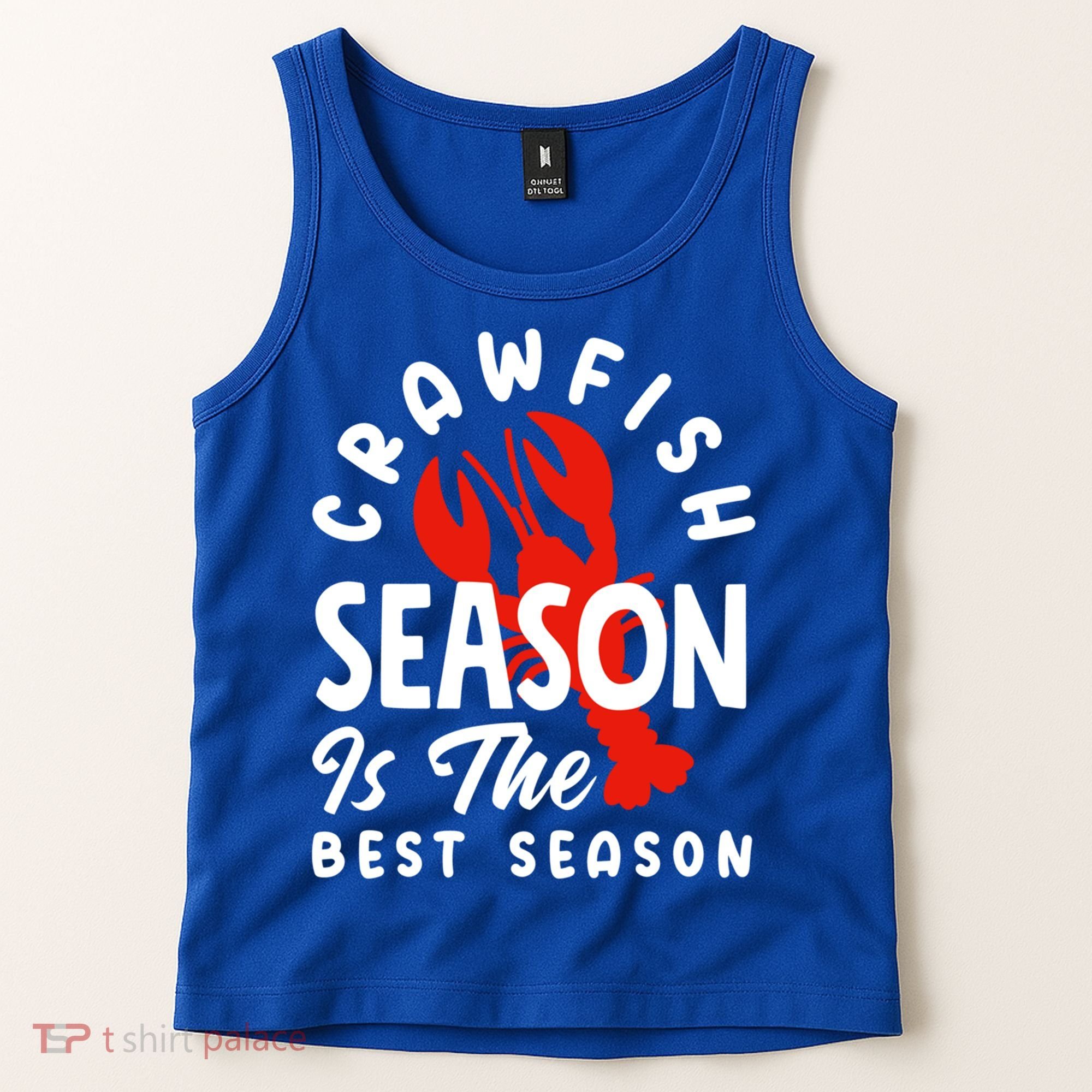 Crawfish Season Is The Best Season Cajunstyle Cool Gift Tank Top