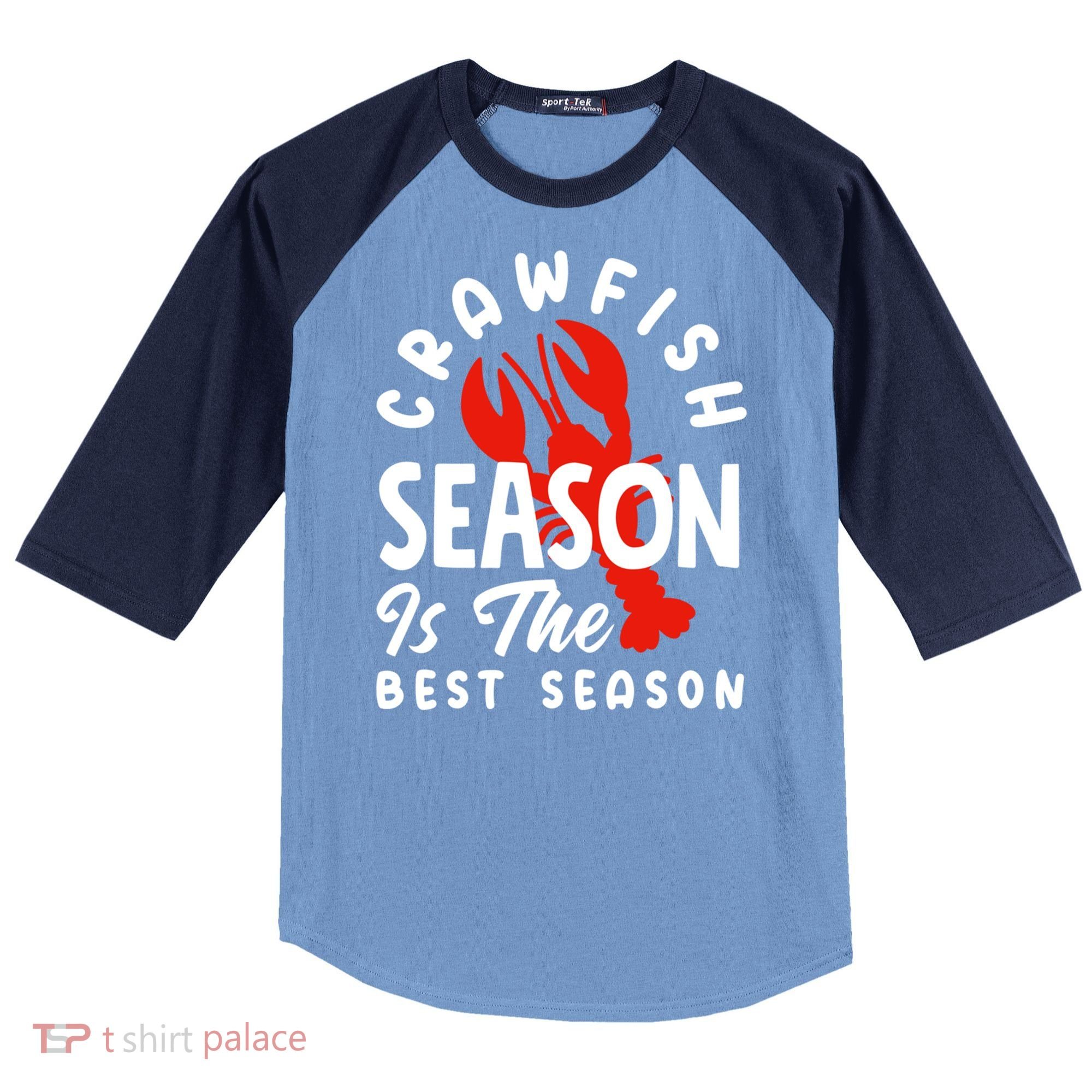 Crawfish Season Is The Best Season Cajunstyle Cool Gift Raglan Baseball Sleeve Shirt