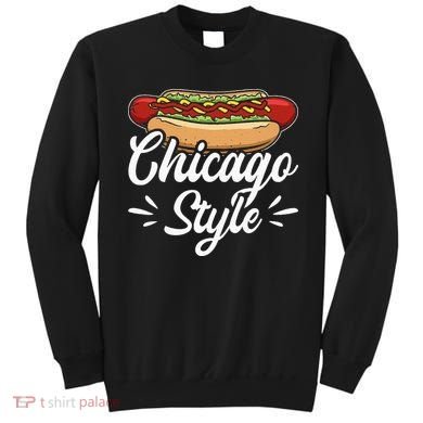 Chicago Style Illinois Hot Dog Sweatshirt