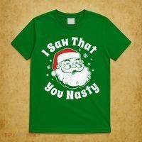 Christmas Santa I Saw That You Nasty Adult Party T-Shirt thumb 5