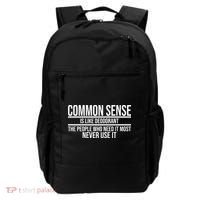 Common Sense Is Like Deodorant Funny Backpack thumb 0