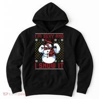 Christmas Snowman Im Sexy And I Snow It Mom Dad Hoodie thumb 0