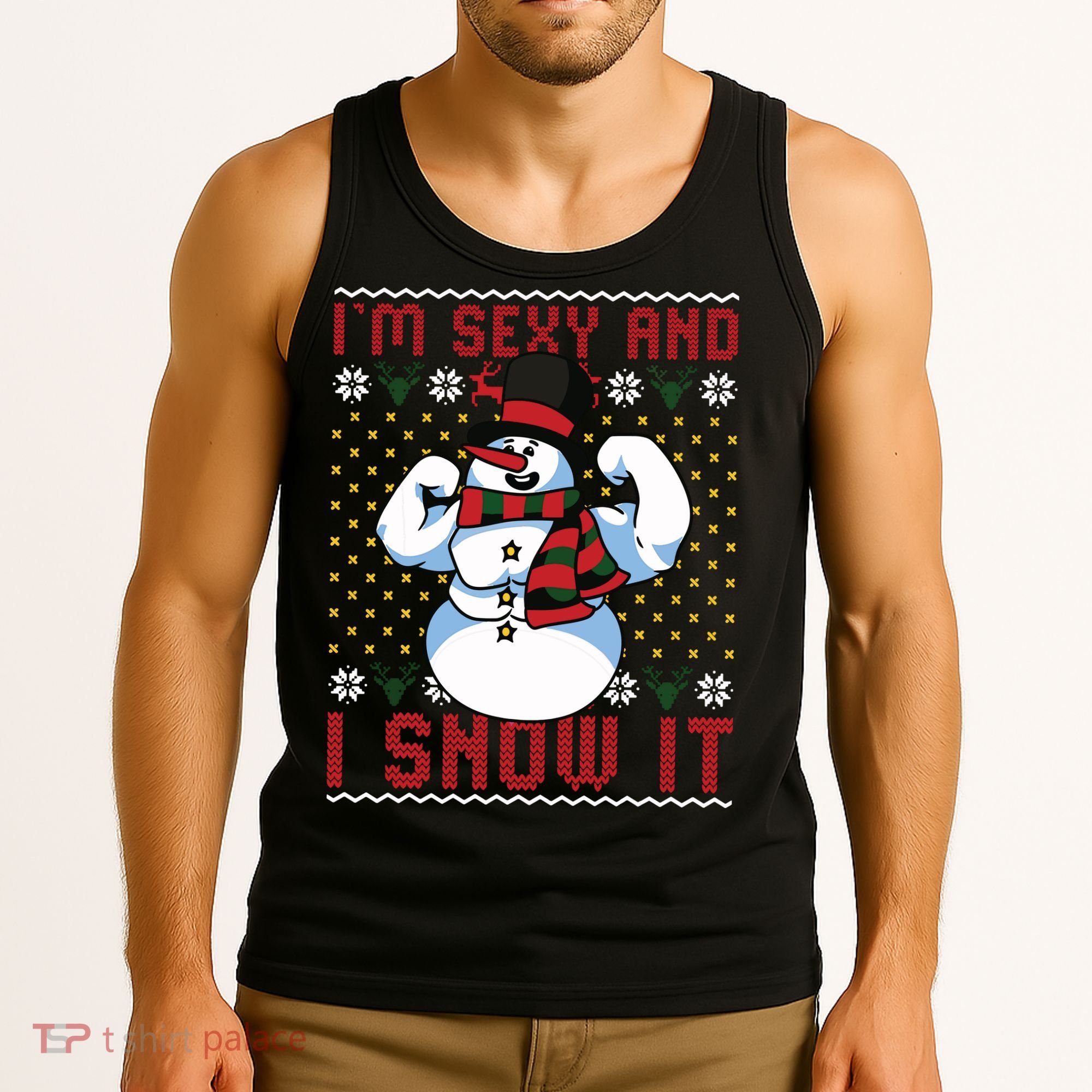 Christmas Snowman Im Sexy And I Snow It Mom Dad Tank Top