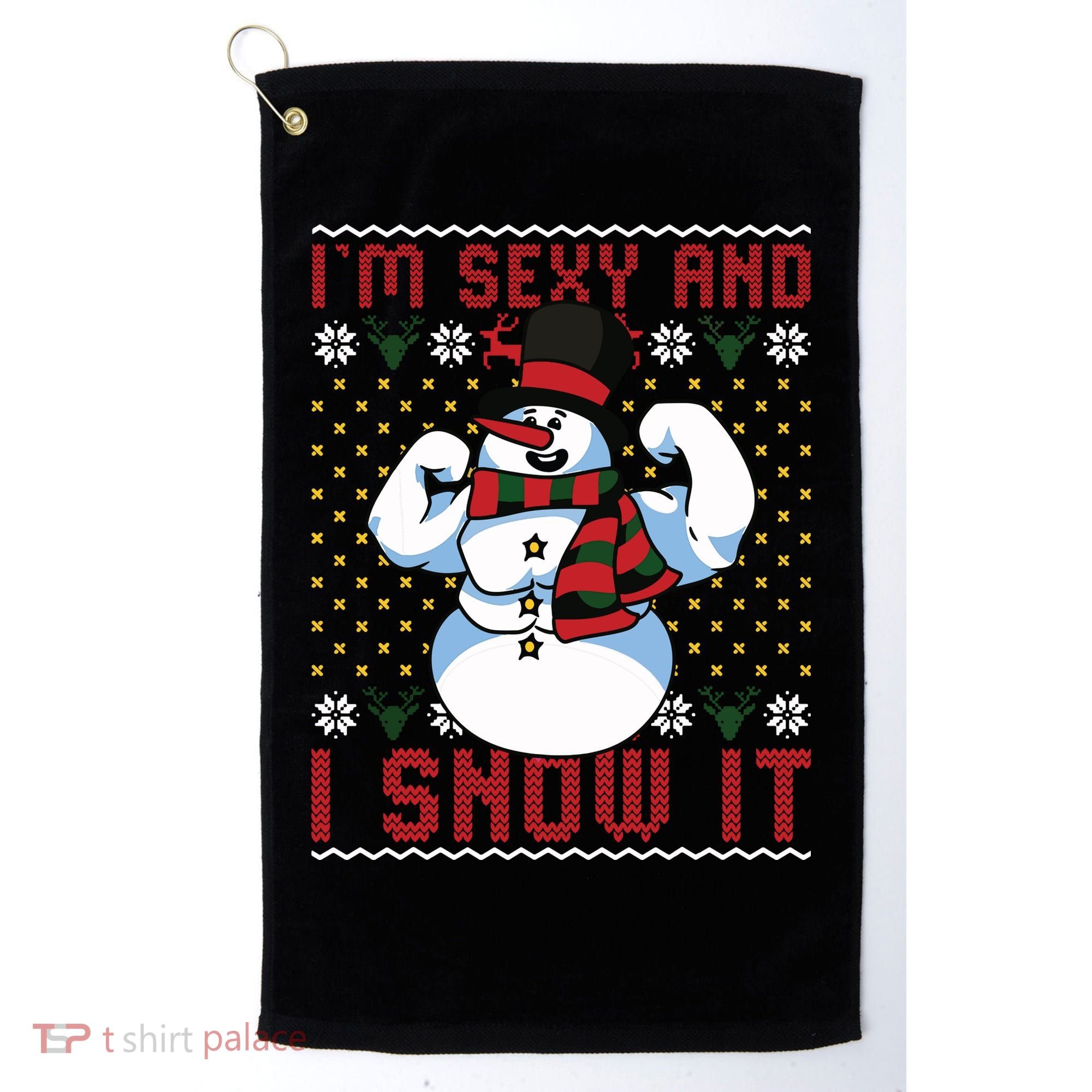 Christmas Snowman Im Sexy And I Snow It Mom Dad Golf Towel