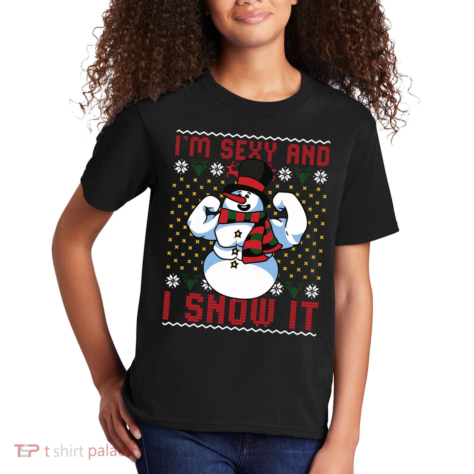 Christmas Snowman Im Sexy And I Snow It Mom Dad Kids T-Shirt