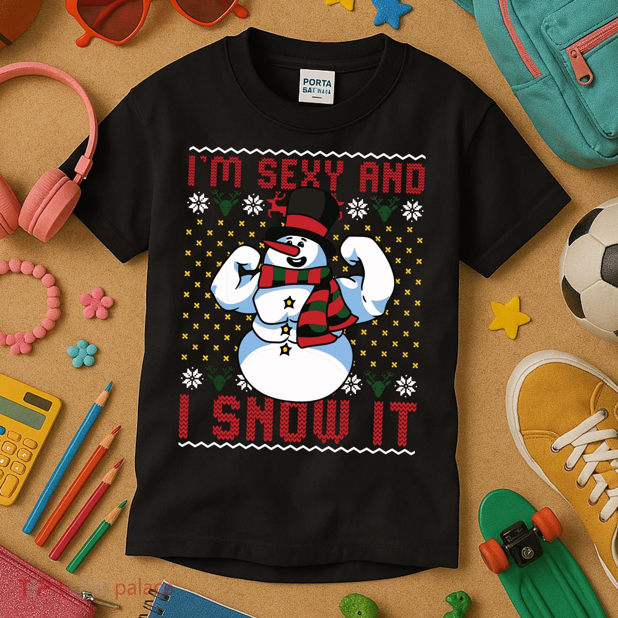 Christmas Snowman Im Sexy And I Snow It Mom Dad Kids T-Shirt