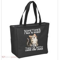 Cat Sometimes I Talk To Myself Then We Both Laugh And Laugh Tote Bag thumb 2