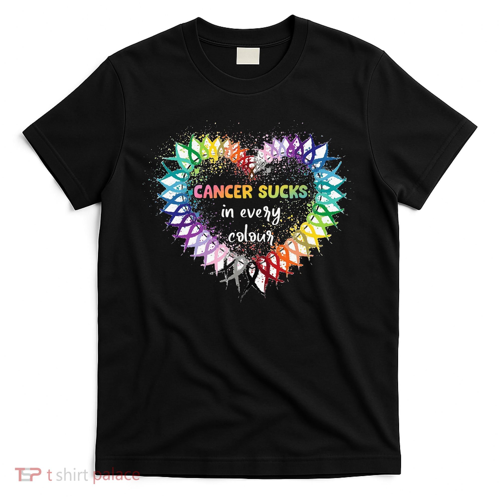 Cancer Sucks In Every Color Cancer Awareness Ribbons Heart T-Shirt