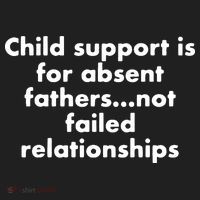 Child Support Is For Absent Fathers Not Failed Relationships Golf Towel thumb 3