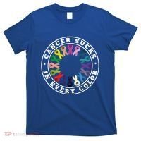 Cancer Sucks In Every Color Cancer Awareness Ribbons Cute Gift T-Shirt thumb 0