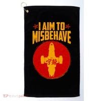 Cool Scifi I Aim To Misbehave Golf Towel thumb 0