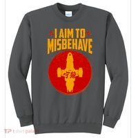 Cool Scifi I Aim To Misbehave Sweatshirt thumb 0