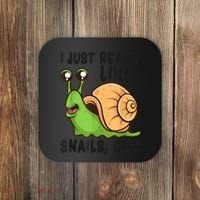 Cute Snail I Just Really Like Snails Ok Funny Snail Coaster thumb 0
