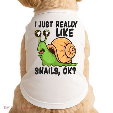 Cute Snail I Just Really Like Snails Ok Funny Snail Doggie Tank