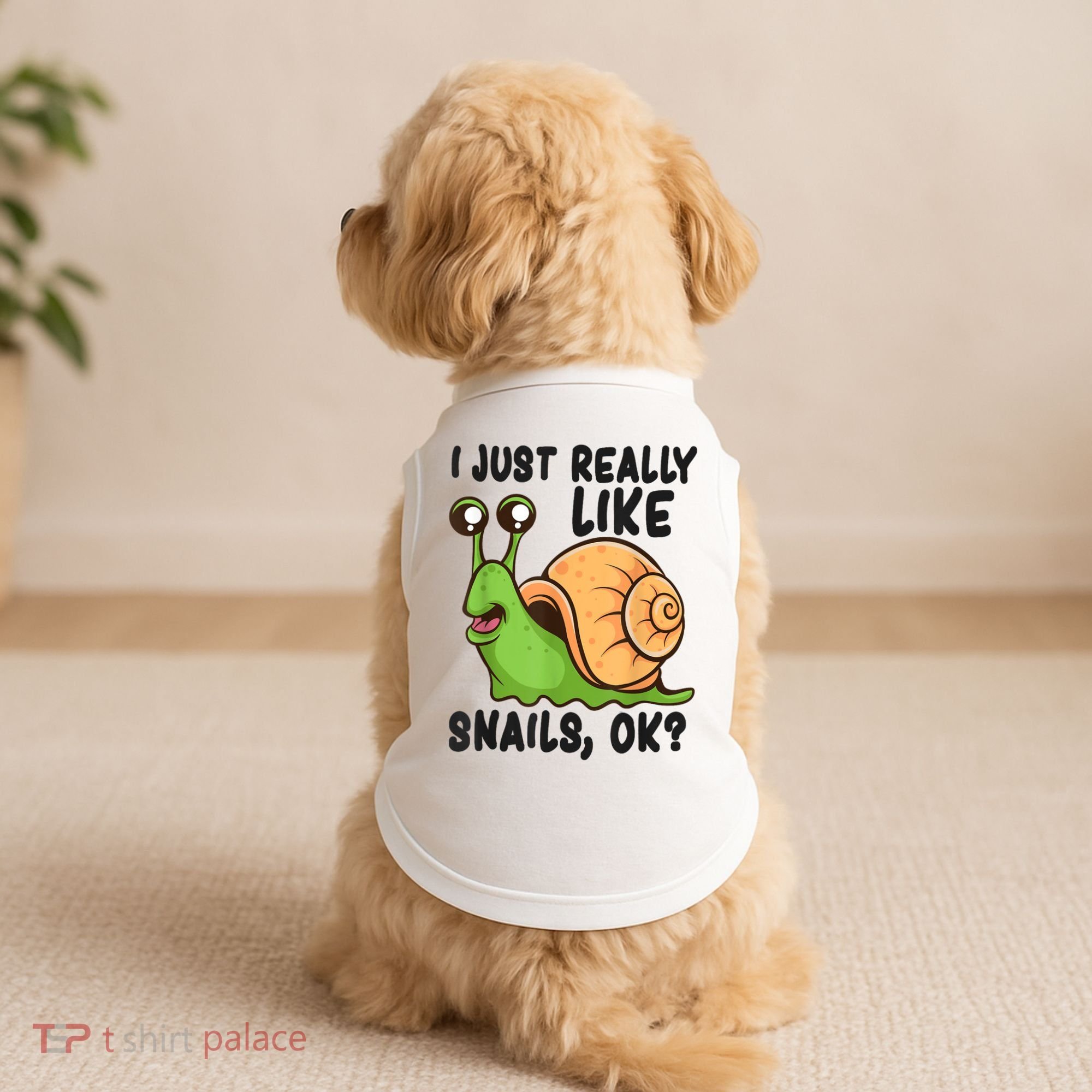 Cute Snail I Just Really Like Snails Ok Funny Snail Doggie Tank