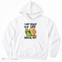 Cute Snail I Just Really Like Snails Ok Funny Snail Hoodie thumb 0